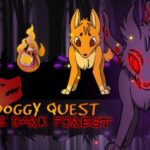 Doggy Quest: Pădurea întunecată